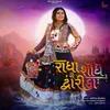 About Radha Shodhe Se Dwarika Song